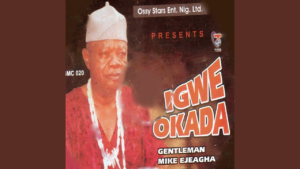 Mike Ejeagha Songs